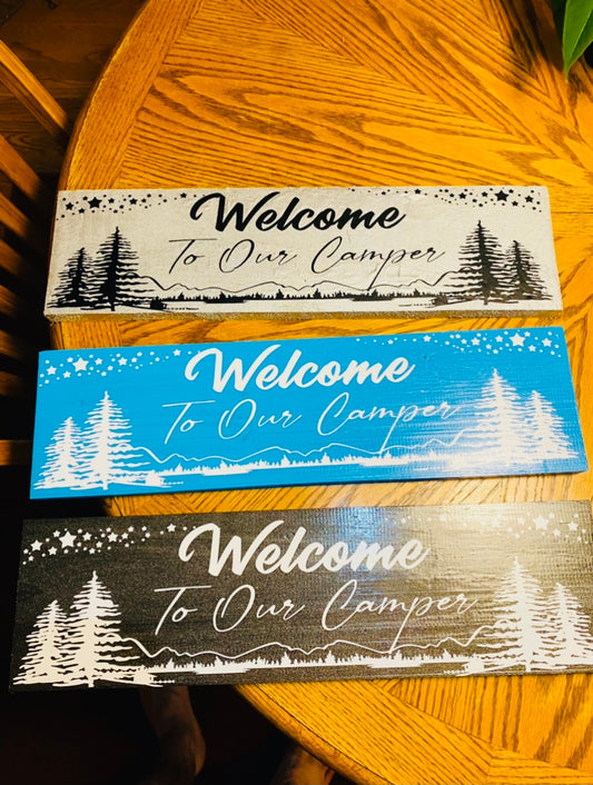 Welcome to camper sign.